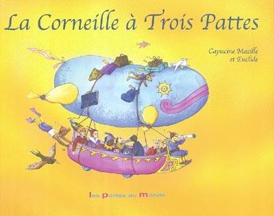 La corneille à trois pattes