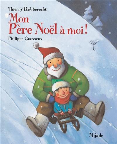 Mon Père Noël à moi !