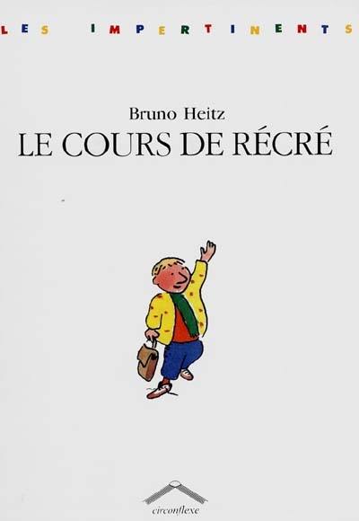 Le cours de récré