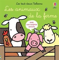 Les animaux de la ferme : avec une surprise sonore