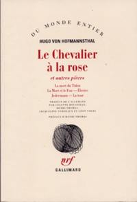 Le chevalier à la rose : et autres pièces