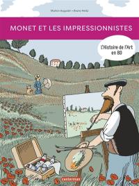 L'histoire de l'art en BD. Monet et les impressionnistes