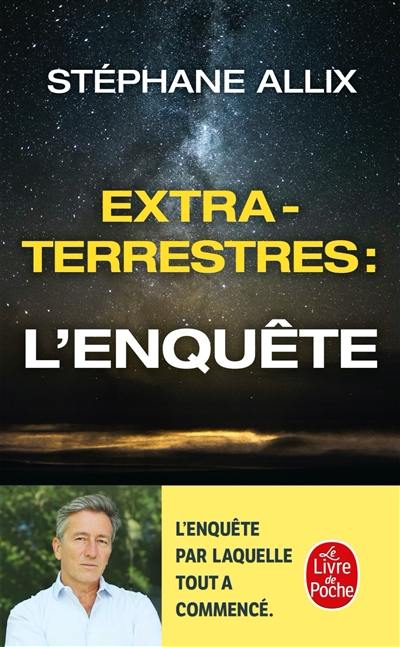 Extraterrestres : l'enquête