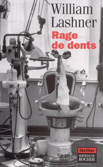 Rage de dents Rage de dents