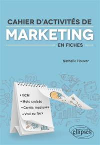 Cahier d'activités de marketing en fiches