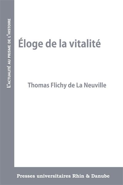 Eloge de la vitalité