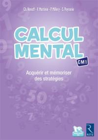 Calcul mental CM1 : acquérir et mémoriser des stratégies