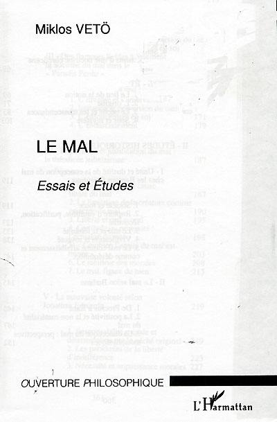 Le mal : essais et études