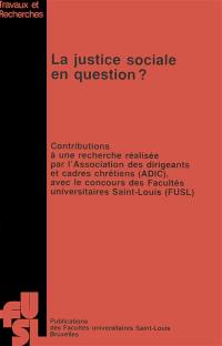 La Justice sociale en question