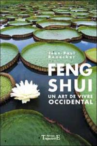 Feng shui : un art de vivre occidental