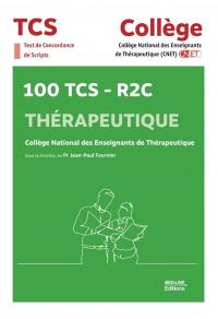 100 TCS-R2C thérapeutique : test de concordance des scripts