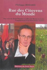 Rue des Citoyens du Monde : des rues de Saint-Nazaire à celles du Maine-et-Loire, l'engagement d'un humaniste sincère