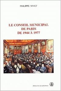 Le Conseil municipal de Paris de 1944 à 1977