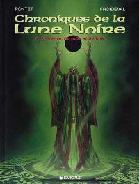 Chroniques de la Lune noire. Vol. 7. De vents, de jade et de jais