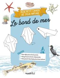 Le bord de mer