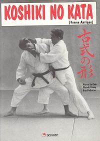 Koshiki no kata : forme antique