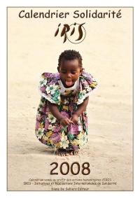 Calendrier solidarité Iris 2008