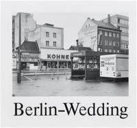 Michael Schmidt Berlin-Wedding