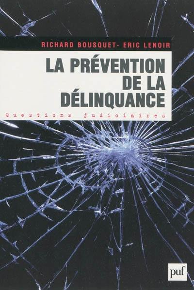 La prévention de la délinquance