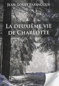 La deuxième vie de Charlotte