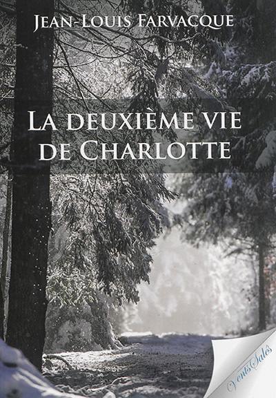 La deuxième vie de Charlotte