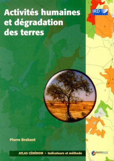 Activités humaines et dégradation des terres