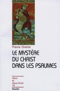 Le mystère du Christ dans les psaumes