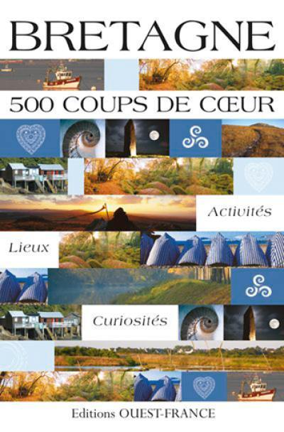 Bretagne : 500 coups de coeur