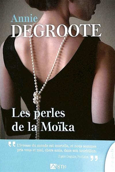 Les perles de la Moïka