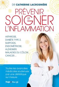 Prévenir et soigner l'inflammation