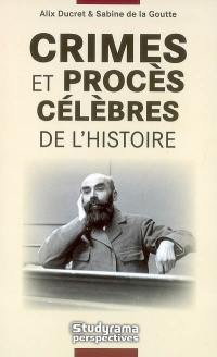 Crimes et procès célèbres de l'histoire