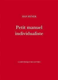 Petit manuel individualiste