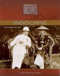 Images d'archives d'Indochine