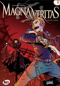 Magna veritas. Vol. 1. Solstice d'hiver