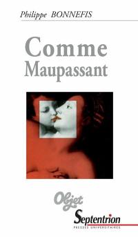 Comme Maupassant