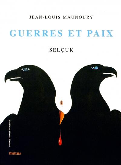 Guerres et paix