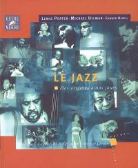 Le jazz des origines à nos jours