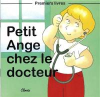 Petit Ange chez le docteur