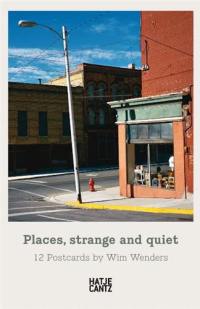 Wim Wenders Places Strange and Quiet : 12 Postcards in a set