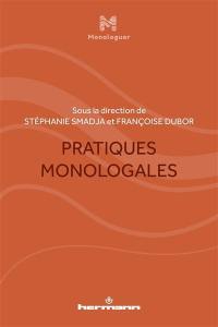 Pratiques monologales