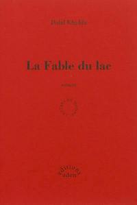 La fable du lac