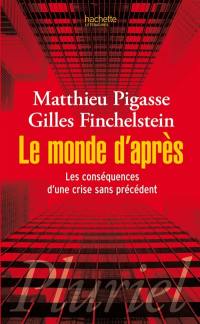 Le monde d'après : les conséquences d'une crise sans précédent