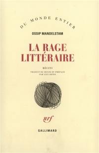 La rage littéraire