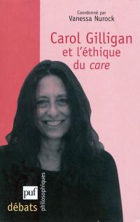 Carol Gilligan et l'éthique du care