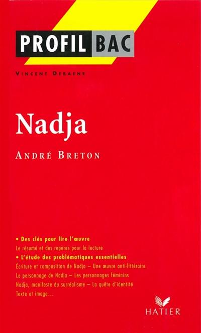 Nadja, Breton