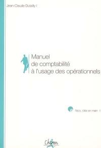 Manuel de comptabilité à l'usage des opérationnels