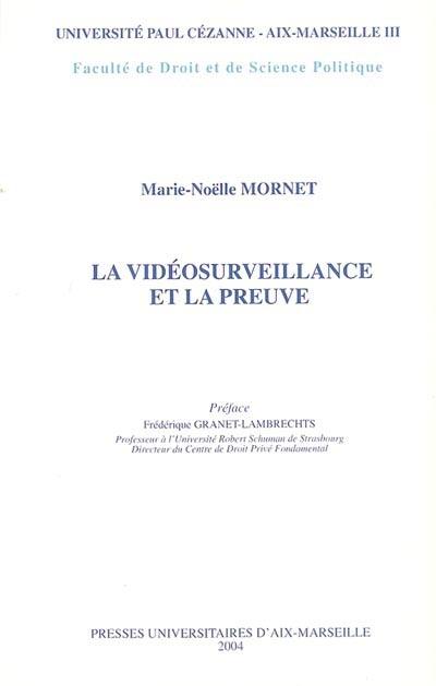 La vidéosurveillance et la preuve