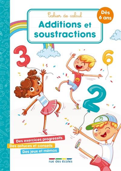 Additions et soustractions : cahier de calcul