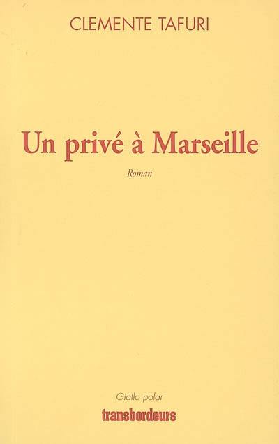 Un privé à Marseille