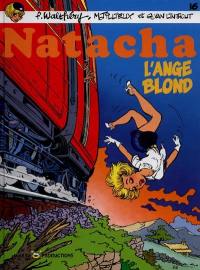 Natacha. Vol. 16. L'ange blond